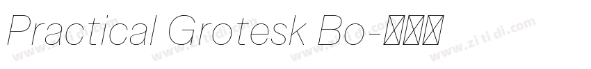 Practical Grotesk Bo字体转换